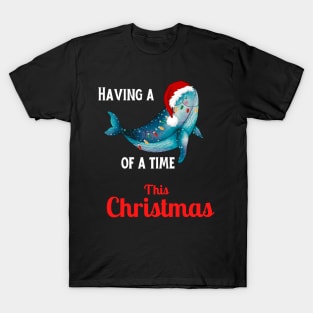 Christmas - Having a Whale of a time This Christmas, Family Christmas matching pjama T-shirt T-Shirt